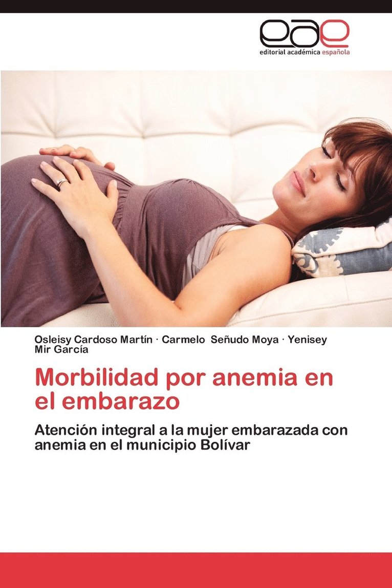 Morbilidad Por Anemia En El Embarazo 1