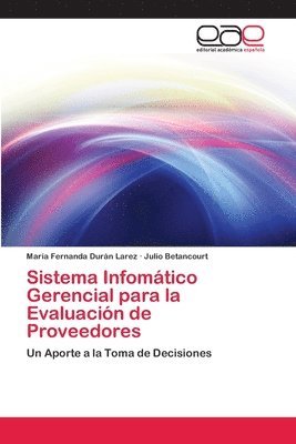 bokomslag Sistema Infomatico Gerencial para la Evaluacion de Proveedores