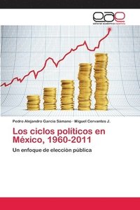 bokomslag Los ciclos polticos en Mxico, 1960-2011