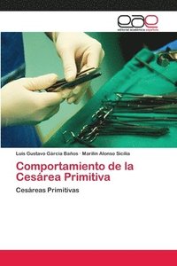 bokomslag Comportamiento de la Cesrea Primitiva