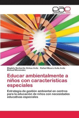 bokomslag Educar ambientalmente a nios con caractersticas especiales