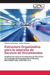bokomslag Estructura Organizativa para la empresa de Servicio de Encomiendas