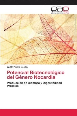 Potencial Biotecnolgico del Gnero Nocardia 1