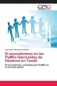 bokomslag El asociativismo en las PyMEs fabricantes de fiambres en Tandil