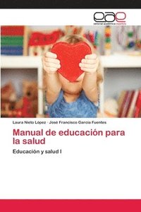 bokomslag Manual de educacin para la salud