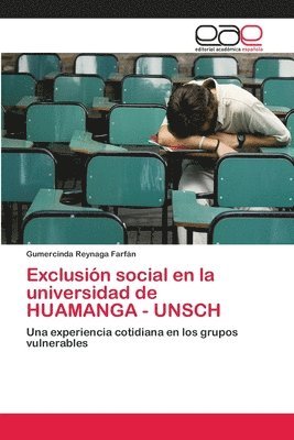 bokomslag Exclusin social en la universidad de HUAMANGA - UNSCH