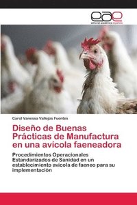 bokomslag Diseo de Buenas Prcticas de Manufactura en una avcola faeneadora