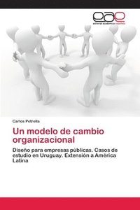 bokomslag Un modelo de cambio organizacional