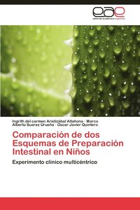 bokomslag Comparacion de DOS Esquemas de Preparacion Intestinal En Ninos