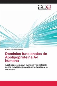 bokomslag Dominios funcionales de Apolipoprotena A-I humana