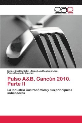 Pulso A&B, Cancn 2010. Parte II 1