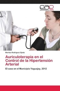 bokomslag Auriculoterapia en el Control de la Hipertensin Arterial