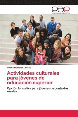 Actividades culturales para jvenes de educacin superior 1