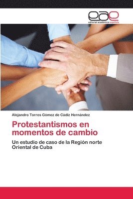 bokomslag Protestantismos en momentos de cambio