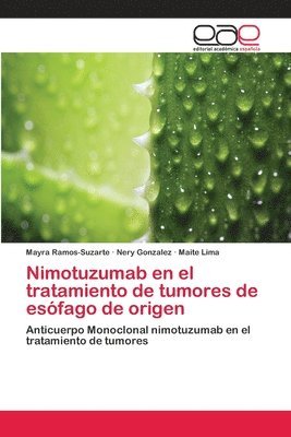 Nimotuzumab en el tratamiento de tumores de esfago de origen 1