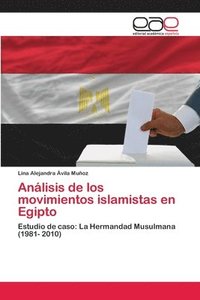 bokomslag Anlisis de los movimientos islamistas en Egipto