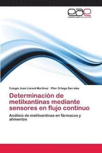 bokomslag Determinacin de metilxantinas mediante sensores en flujo continuo