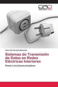 bokomslag Sistemas de Transmisin de Datos en Redes Elctricas Interiores