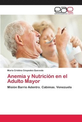 bokomslag Anemia y Nutricin en el Adulto Mayor
