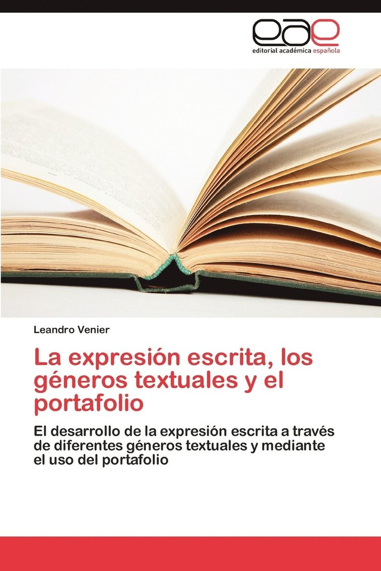 La Expresion Escrita, Los Generos Textuales y El Portafolio 1