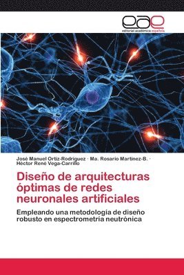 Diseno de arquitecturas optimas de redes neuronales artificiales 1