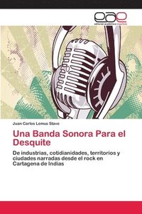 bokomslag Una Banda Sonora Para el Desquite