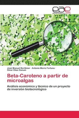 Beta-Caroteno a partir de microalgas 1