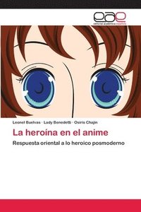 bokomslag La herona en el anime