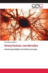 bokomslag Aneurismas cerebrales