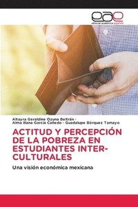 bokomslag Actitud Y Percepcin de la Pobreza En Estudiantes Inter-Culturales