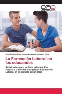bokomslag La Formacin Laboral en los educandos