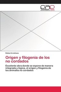 bokomslag Origen y filogenia de los no cordados