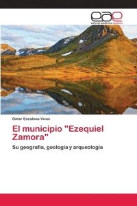 bokomslag El municipio &quot;Ezequiel Zamora&quot;