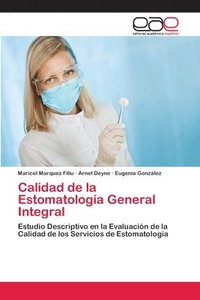 bokomslag Calidad de la Estomatologa General Integral