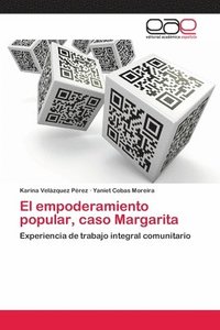 bokomslag El empoderamiento popular, caso Margarita