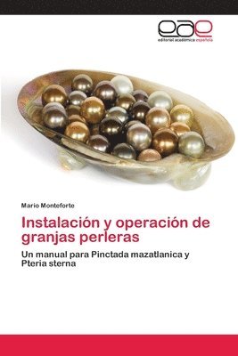 Instalacin y operacin de granjas perleras 1