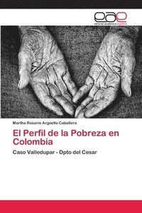 bokomslag El Perfil de la Pobreza en Colombia