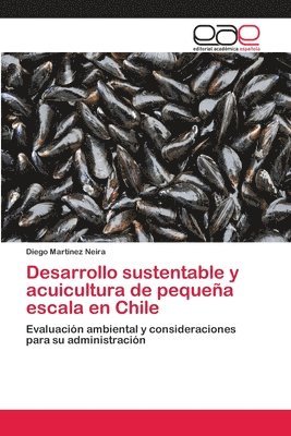 Desarrollo sustentable y acuicultura de pequea escala en Chile 1