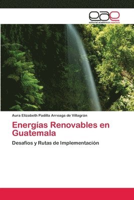 Energas Renovables en Guatemala 1