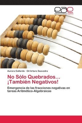 No Slo Quebrados... Tambin Negativos! 1