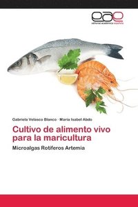 bokomslag Cultivo de alimento vivo para la maricultura