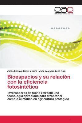 Bioespacios y su relacin con la eficiencia fotosinttica 1