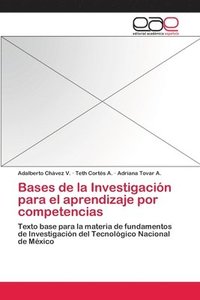 bokomslag Bases de la Investigacin para el aprendizaje por competencias