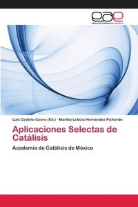 bokomslag Aplicaciones Selectas de Catlisis