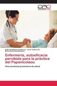 bokomslag Enfermera, autoeficacia percibida para la prctica del Papanicolaou
