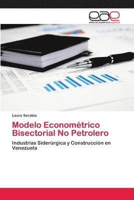 bokomslag Modelo Economtrico Bisectorial No Petrolero