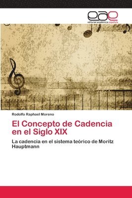 bokomslag El Concepto de Cadencia en el Siglo XIX