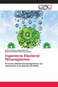 bokomslag Ingeniera Electoral Nicaragense