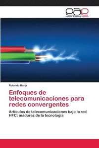 bokomslag Enfoques de telecomunicaciones para redes convergentes
