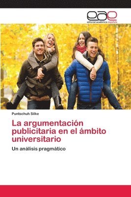 La argumentacin publicitaria en el mbito universitario 1